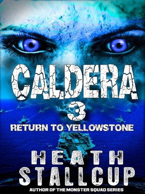 cover image of Caldera Book 3: Return to Yellowstone